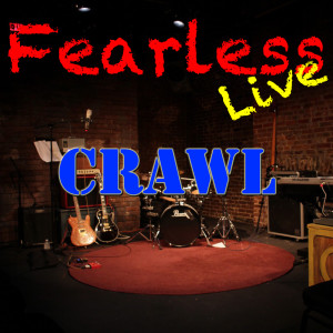 Various Artists的專輯Fearless Live: Crawl