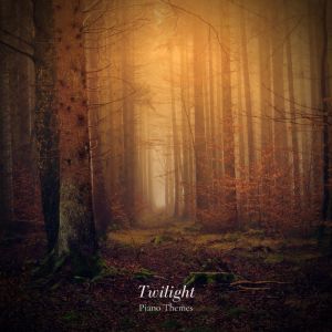 Album Twilight (Piano Themes) oleh Carter Burwell