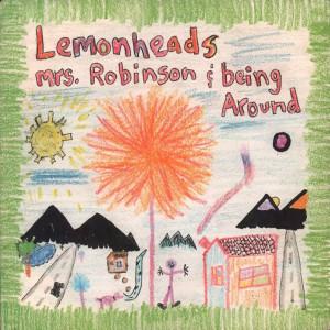 ดาวน์โหลดและฟังเพลง Mrs. Robinson พร้อมเนื้อเพลงจาก The Lemonheads