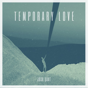 Josh Quat的专辑Temporary Love