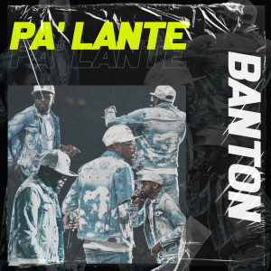 Album Pa'lante from Banton