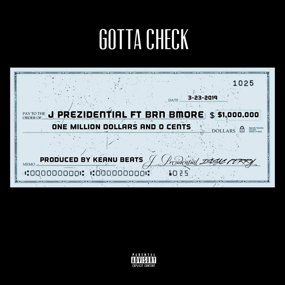 Gotta Check (Explicit)