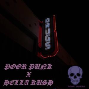 收聽Poor Punk的hella (Explicit)歌詞歌曲