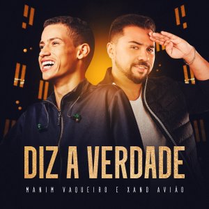 Album Diz a Verdade oleh Manim Vaqueiro