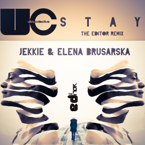 收聽Jekkie的Stay (The Editor Remix)歌詞歌曲