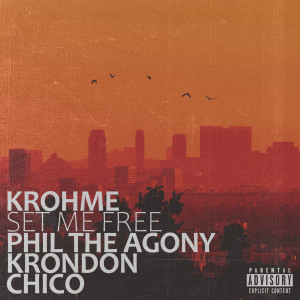 Listen to Set Me Free (Explicit) song with lyrics from Krohme