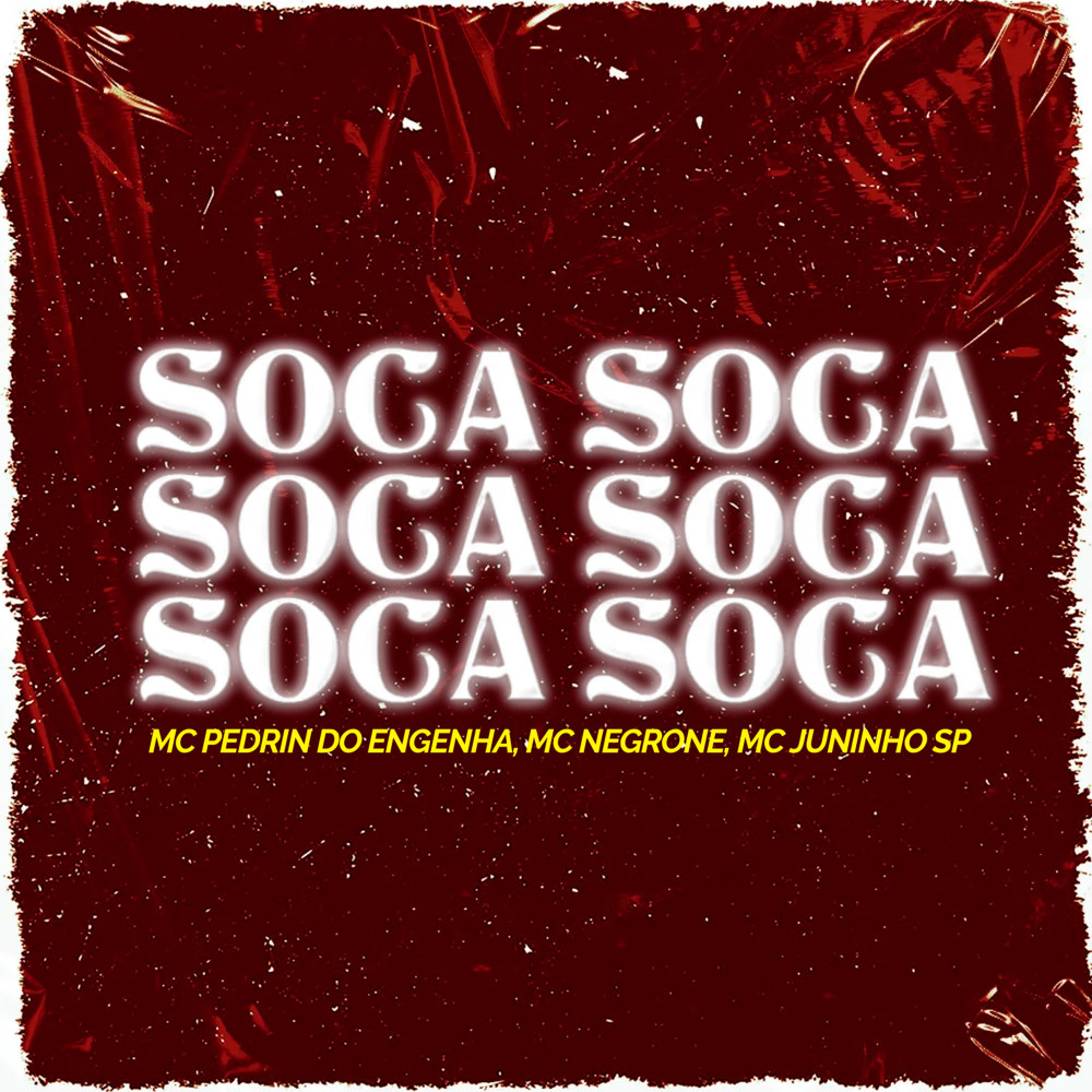 Soca Soca (Explicit)