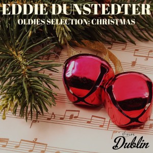 Eddie Dunstedter的專輯Oldies Selection: Eddie Dunstedter -Christmas