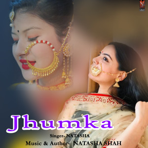 收听NATASHA的Jhumka歌词歌曲