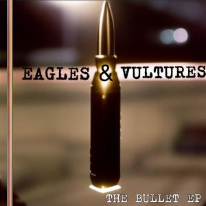 Vultures的專輯THE BULLET EP