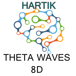 ดาวน์โหลดและฟังเพลง Theta waves (8D) พร้อมเนื้อเพลงจาก Hartik