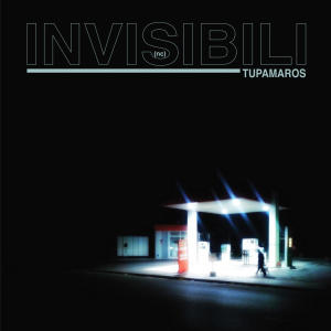 Tupamaros的專輯INVISIBILI