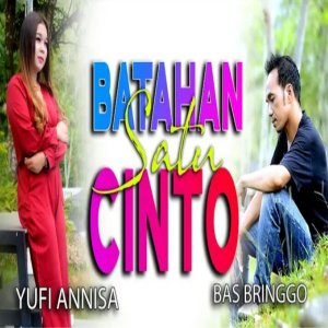 收听Bass Bringgo的Batahan Satu Cinto歌词歌曲