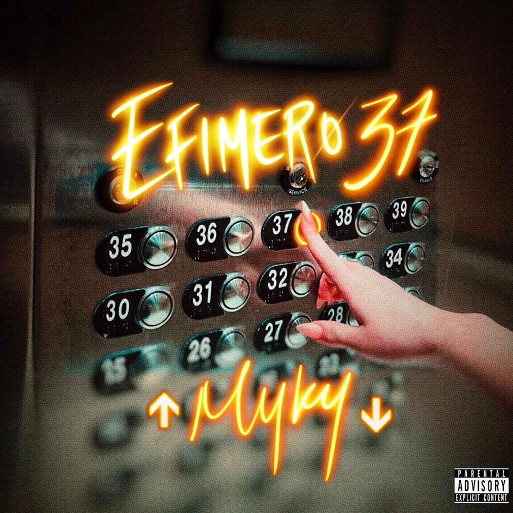 EFIMERO 37 (Explicit)