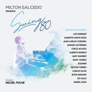 Album Swing 80 from Milton Salcedo
