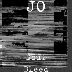 Album Soul Bleed (Explicit) from JO