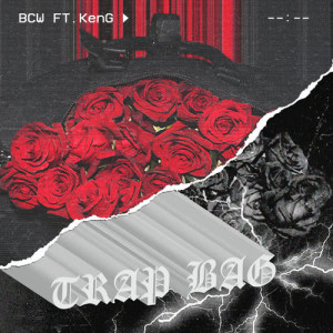 B.C.W 懶領階級的專輯TRAP BAG