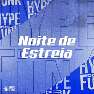 MC Zoio Da Fazendinha的专辑Noite de Estreia (Explicit)