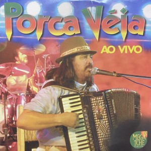 Album Porca Véia Ao Vivo oleh Porca Véia