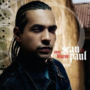 收聽Sean Paul的Ever Blazin'歌詞歌曲