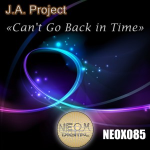 J.A. Project的專輯Can't Go Back in Time