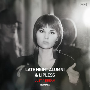 收聽Late Night Alumni的Just A Dream歌詞歌曲