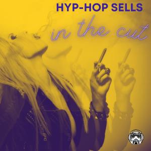 Hyp-Hop Sells的專輯In The Cut