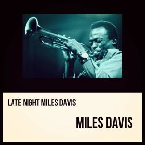 Album Late Night Miles Davis from 