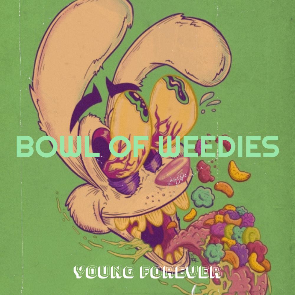 Bowl of Weedies (Explicit)
