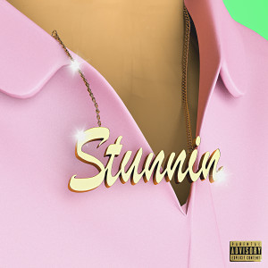 ดาวน์โหลดและฟังเพลง Stunnin' (feat. Harm Franklin) (Explicit) พร้อมเนื้อเพลงจาก Curtis Waters