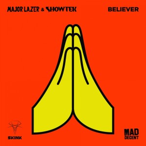 Dengarkan Believer lagu dari Major Lazer dengan lirik