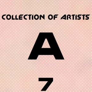 Various Artists的專輯Collection of Artists A, Vol. 7