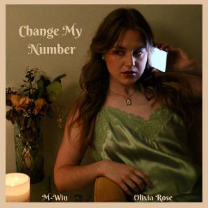 Olivia Rose的專輯Change My Number (feat. Olivia Rose)