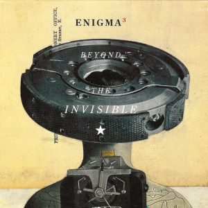 ดาวน์โหลดและฟังเพลง Beyond The Invisible (Radio Edit) พร้อมเนื้อเพลงจาก Enigma