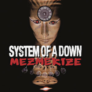 System of A Down的專輯Mezmerize