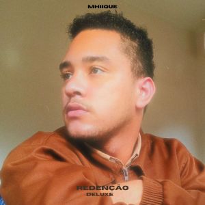 收聽Mhiique的Não Há Nada歌詞歌曲