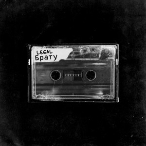 Listen to Брату song with lyrics from Legal