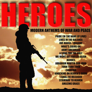 Heroes: Modern Anthems of War and Peace dari Jacqui McShee