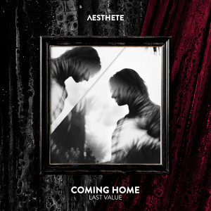 收聽Last Value的Coming Home歌詞歌曲