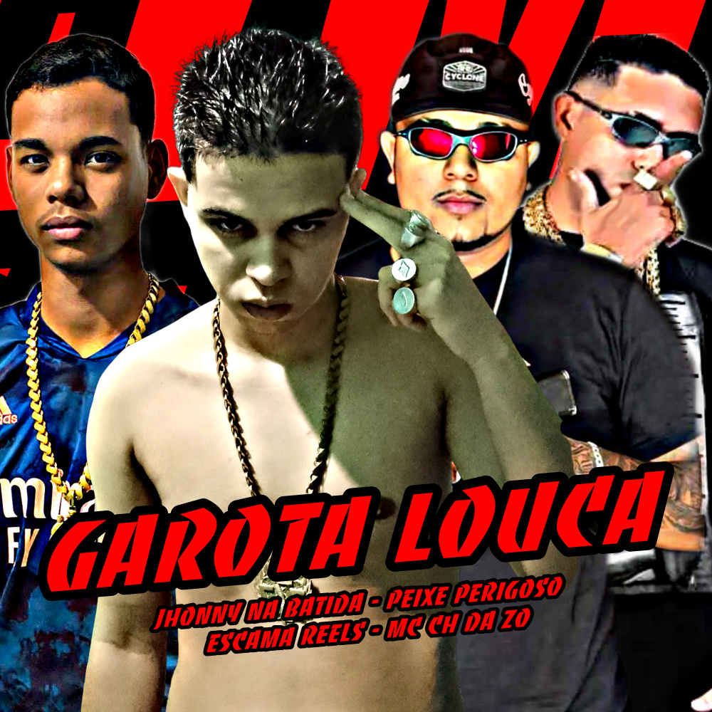 Garota Louca (Explicit)