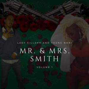Young Noni的專輯Mr. and Mrs. Smith (Intro) (feat. Young Noni) [Explicit]
