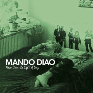 ดาวน์โหลดและฟังเพลง Mexican Hardcore พร้อมเนื้อเพลงจาก Mando Diao