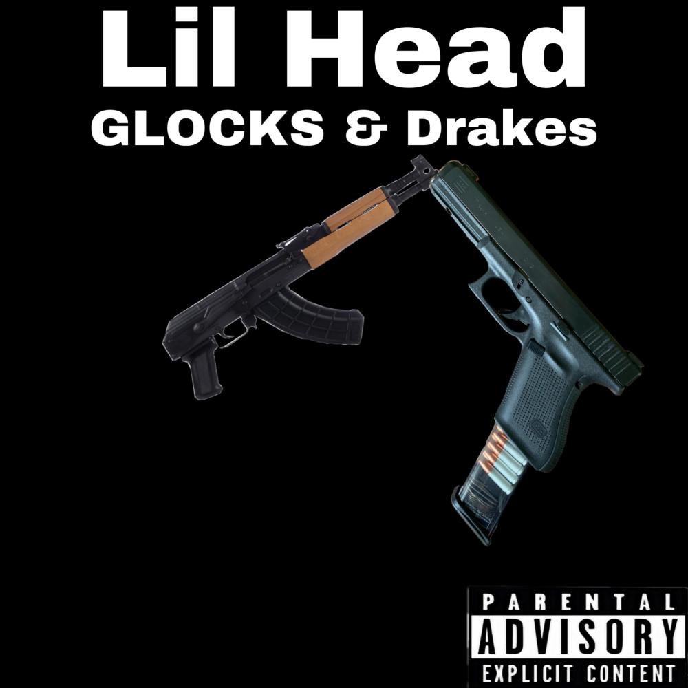 Glocks & Drakes (Explicit)