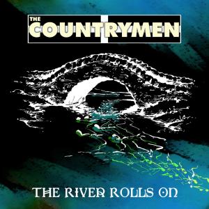 The Countrymen的專輯The River Rolls On