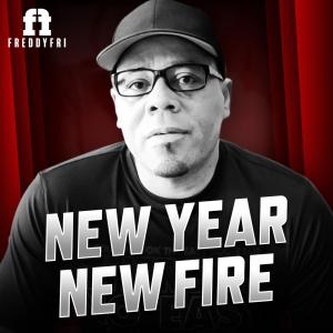 Dengarkan lagu New Year New Fire nyanyian Freddy Fri dengan lirik