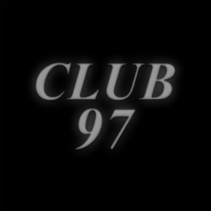 Listen to 21 (Explicit) song with lyrics from Club 97