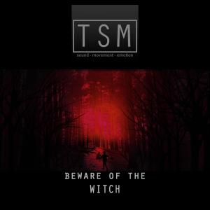 TSM的專輯Beware of the Witch