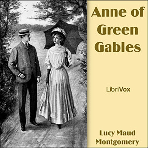 David Lawrence的專輯Anne of Green Gables (Dramatic Reading)