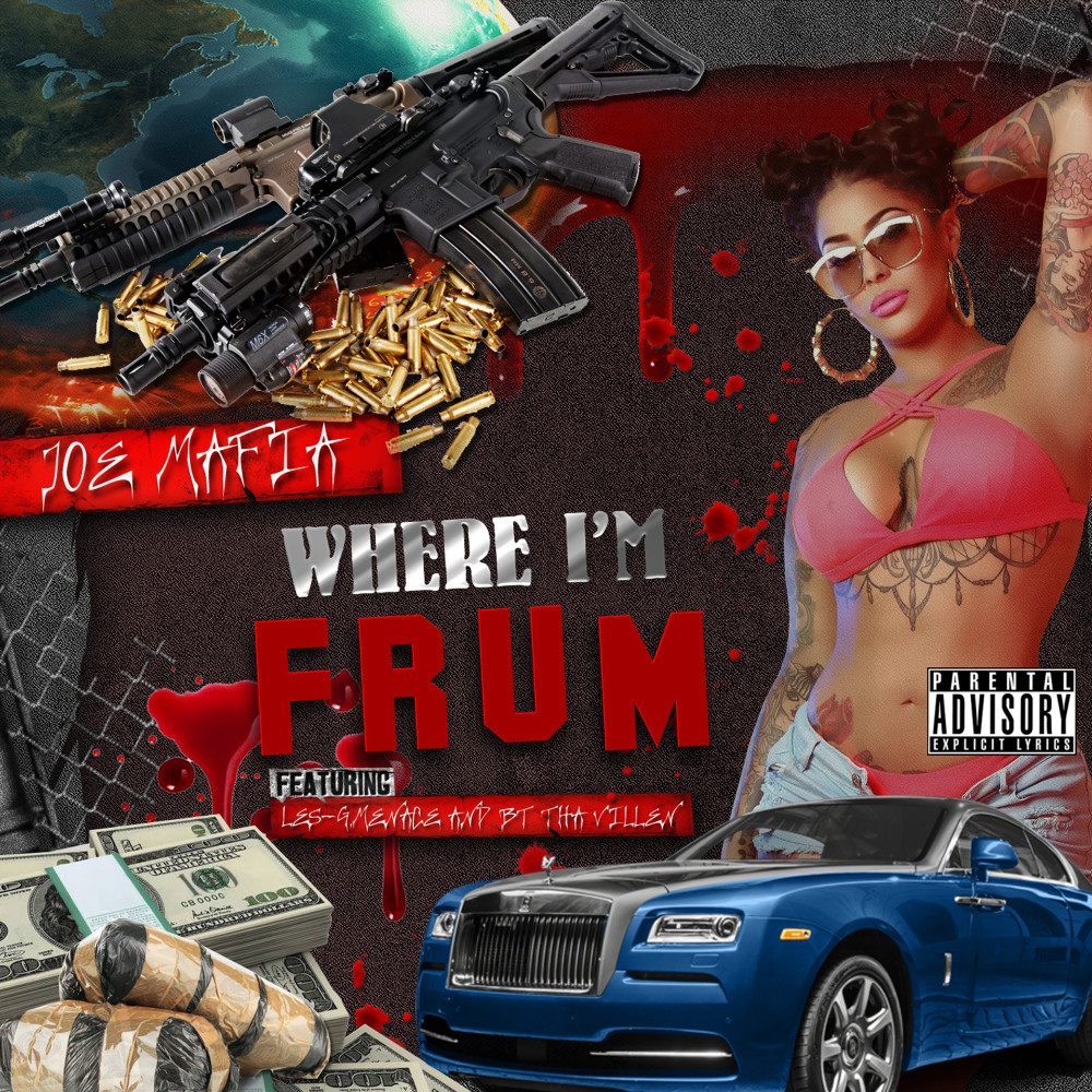 Where I'm Frum (Explicit)