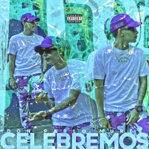 Album Celebremos (Explicit) from Don Pablo Mures